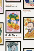 Bright Stars - Great Artists Who Died Too Young