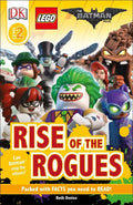 Book cover of 'Rise of the Rogues' from The LEGO Batman Movie featuring characters and DK logo.