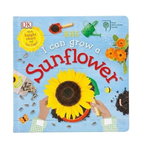 RHS I Can Grow A Sunflower (Life Cycle Board Books)