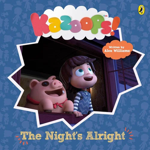 Kazoops! The Night's Alright