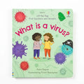 Lift-the-flap First Questions and Answers What is a virus?