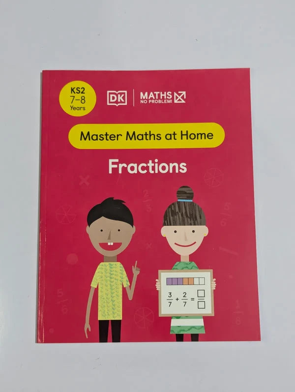 Maths ― No Problem! Fractions, Ages 7-8 (Master Maths At Home)