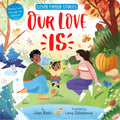 Our Love Is - Family Love through the Seasons!