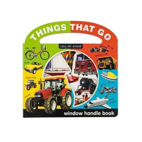Things That Go Carry me around! Window Handle Book
